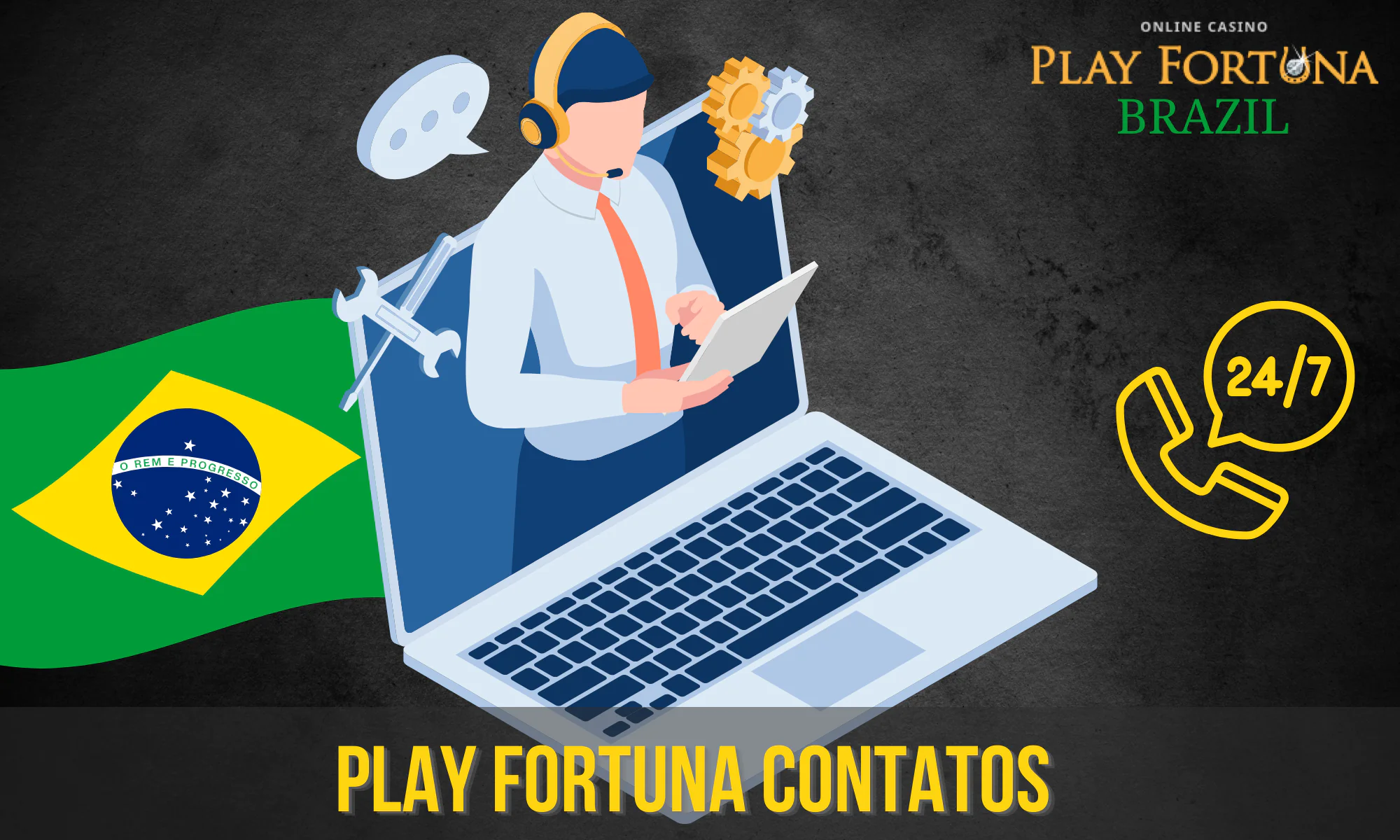 O Play Fortuna tem um departamento de assistência ao jogador dedicado 24 horas por dia, 7 dias por semana