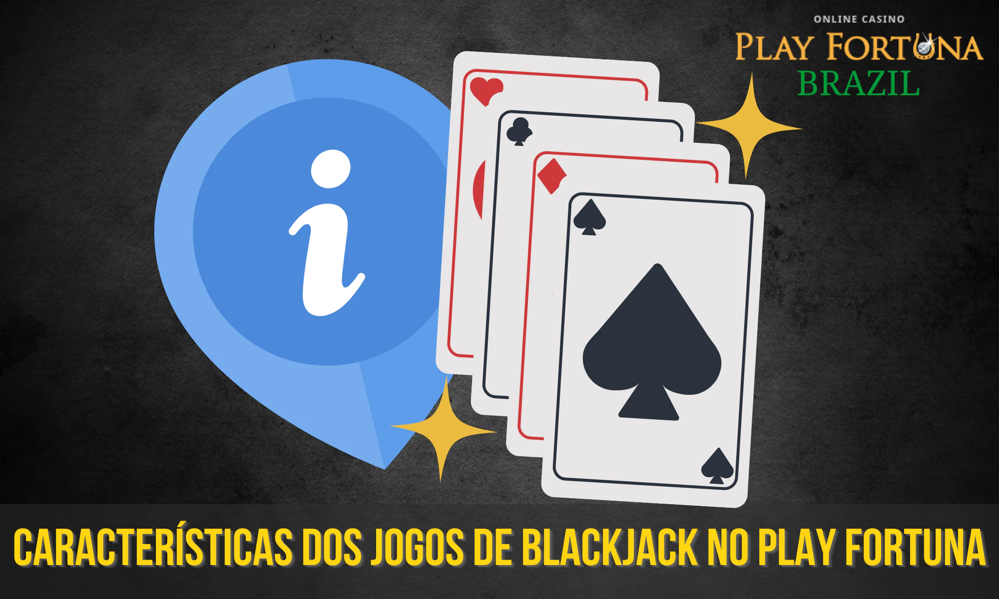 No Play Fortuna, você encontrará a versão certa para você, independentemente do tipo de blackjack que preferir